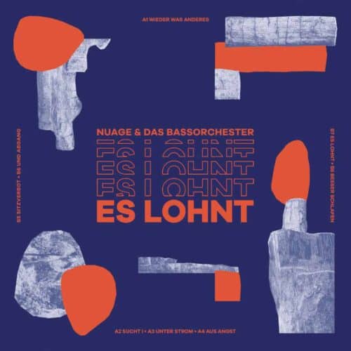 Nuage und das Bassorchester – Es lohnt col.LP/CD 500 copies, 100 clear/white, 400 orange 500 Digipack CDs